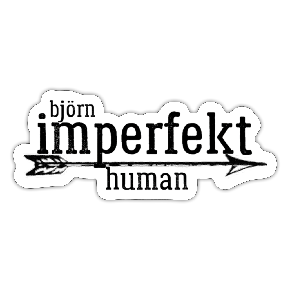 björn imperfekt human small sticker - white matte
