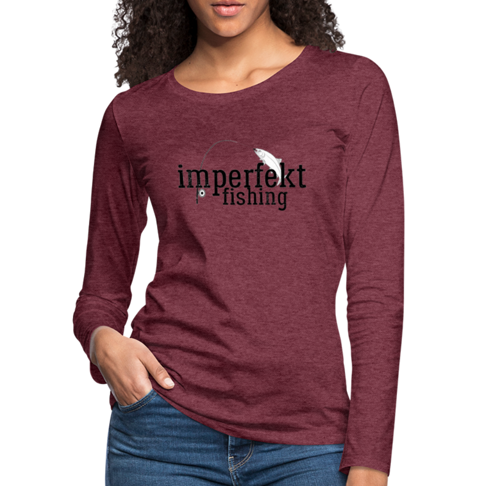 imperfekt fishing women's premium long sleeve t-shirt - heather burgundy