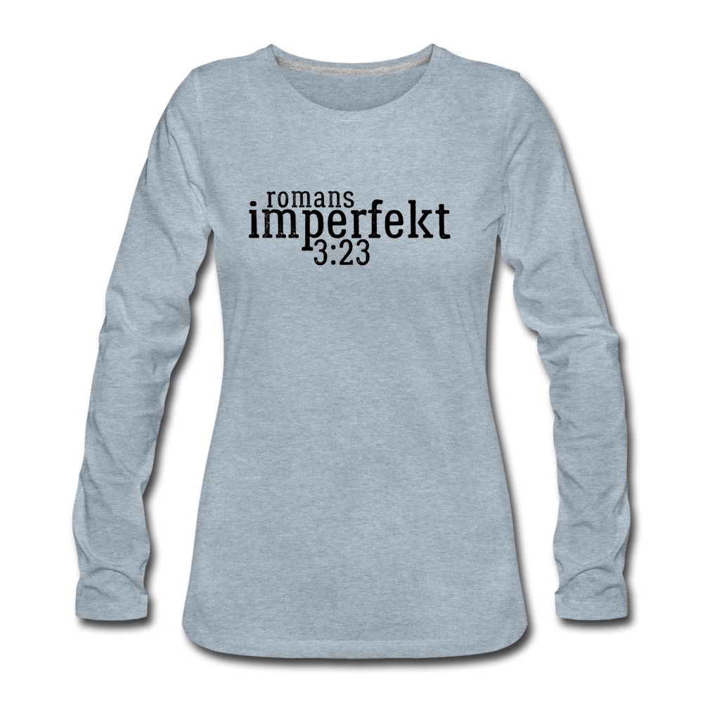 romans 3:23 women's premium long sleeve t-shirt - heather ice blue