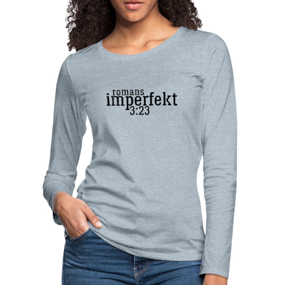 romans 3:23 women's premium long sleeve t-shirt - heather ice blue